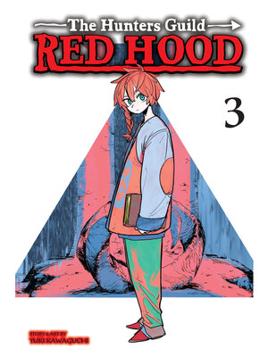 cover image of The Hunters Guild: Red Hood, Volume 3